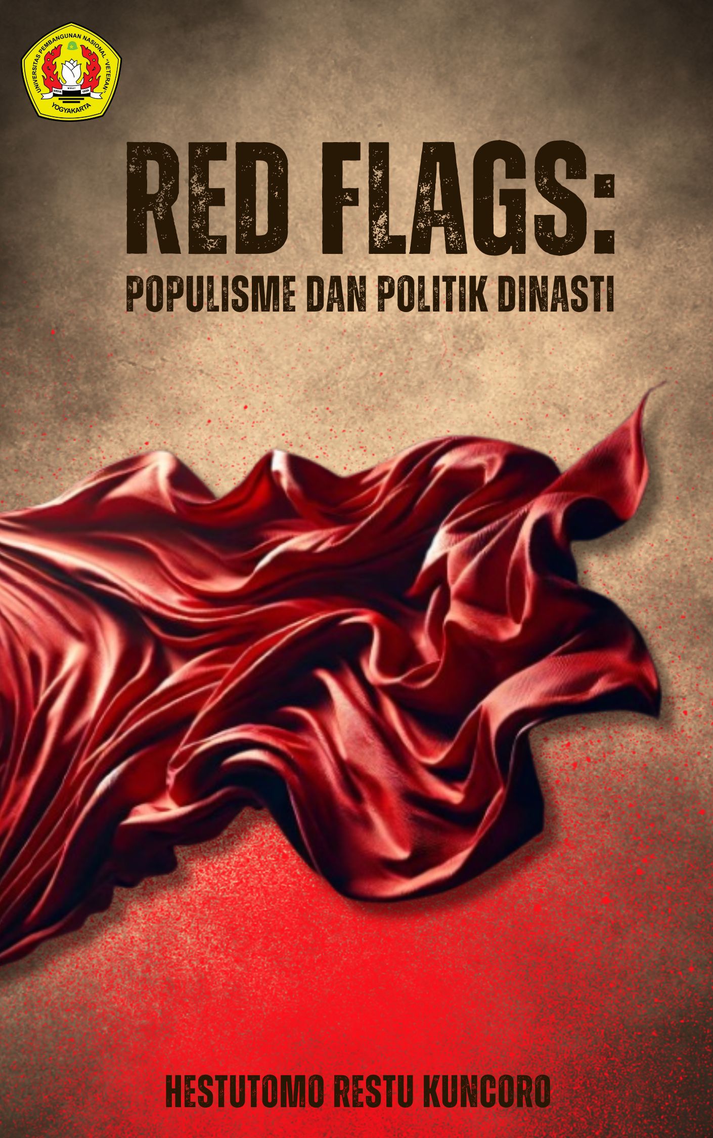 Cover Buku Red Flags: Populisme dan Politik Dinasti